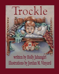 Trockle by Holly Jahangiri