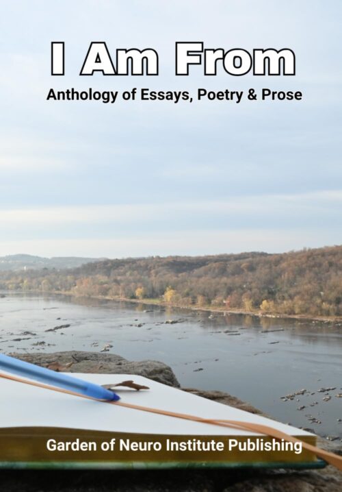 Cover: I Am From - an anthology from Garden of Neuro Publishing 